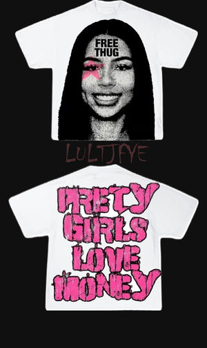 Pretty Girls Love Money Graphic Tee Streetwear Style Bold Statement High Contrast Print Casual Top