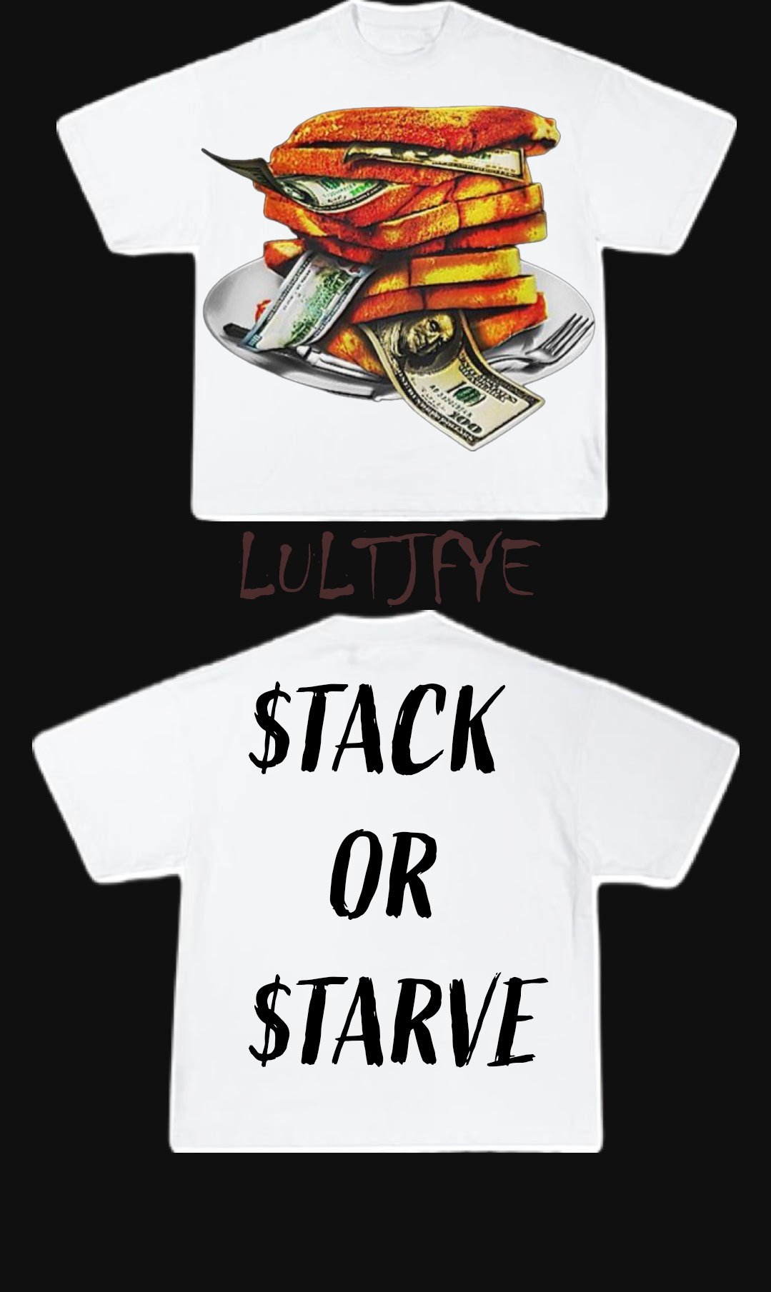 Stack Or Starve Graphic Tee